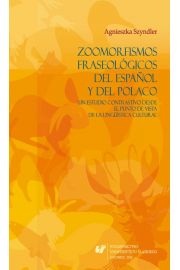 eBook Zoomorfismos fraseolgicos del espanol y del polaco: un estudio contrastivo desde el punto de vista de la lingstica cultural pdf