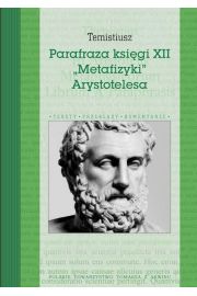 Parafraza ksigi XII "Metafizyki" Arystotelesa