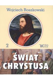 Świat Chrystusa Tom 2