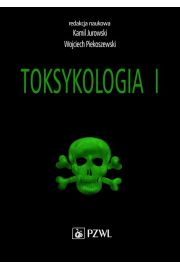 eBook Toksykologia. TOM 1. Podstawy toksykologii oglnej i toksykologia narzdowa mobi epub