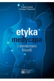 eBook Etyka medyczna z elementami filozofii mobi epub