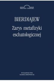eBook Zarys metafizyki eschatologicznej pdf