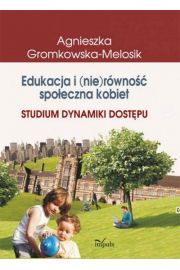 eBook Edukacja i (nie)rwno spoeczna kobiet pdf