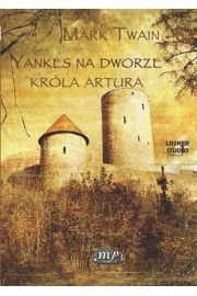 Audiobook Yankes na dworze krla Artura CD