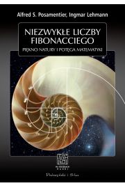 Niezwyke liczby Fibonacciego. Pikno natury i potga matematyki