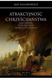 eBook Atrakcyjno chrzecijastwa. Karl Rahner – Jzef Tischner – Tadeusz ychiewicz pdf