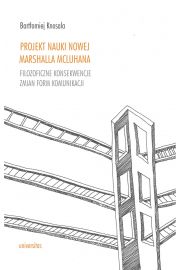 eBook Projekt nauki nowej Marshalla McLuhana mobi epub