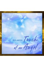 (e) Touch Of An Angel (kompilacja) - Piotr Janeczek