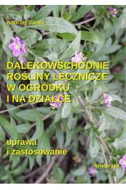 eBook Dalekowschodnie rośliny lecznicze w ogródku i na działce mobi epub