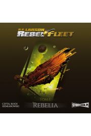 Audiobook Rebelia. Rebel Fleet. Tom 1 mp3