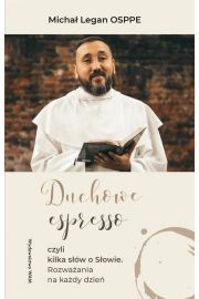 eBook Duchowe espresso czyli kilka sw o Sowie. Rozwaania na kady dzie epub