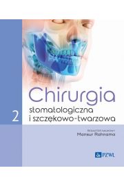 eBook Chirurgia stomatologiczna i szczkowo-twarzowa Tom 2 mobi epub