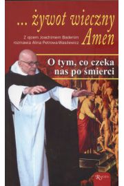 ... żywot wieczny Amen