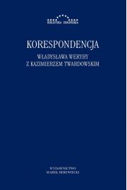 eBook Korespondencja Wadysawa Weryhy z Kazimierzem Twardowskim pdf