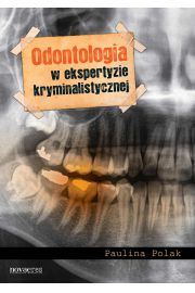eBook Odontologia w ekspertyzie kryminalistycznej mobi epub