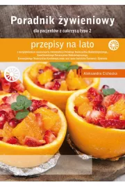 eBook Poradnik ywieniowy - przepisy na lato dla pacjentw z cukrzyc typu 2 pdf