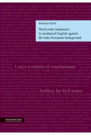 eBook Word order tendencies in mediaeval English against the Indo-European background pdf