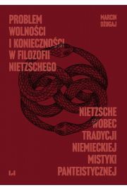 eBook Problem wolnoci i koniecznoci w filozofii Nietzschego pdf