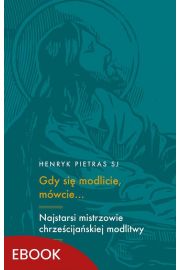 eBook Gdy si modlicie, mwcie… epub