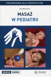 eBook Masa w pediatrii. Przewodnik dla terapeutw epub