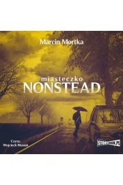 Audiobook Miasteczko Nonstead mp3
