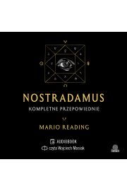 Audiobook Nostradamus. Kompletne przepowiednie mp3