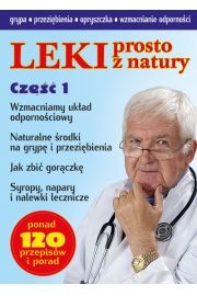 Leki prosto z natury cz.1