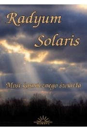 Radyum Solaris. Most kosmicznego światła