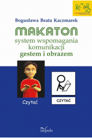 eBook Makaton – system wspomagania komunikacji gestem i obrazem mobi epub