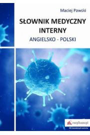 eBook Sownik medyczny interny angielsko-polski, cz. 2 pdf