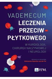 eBook Vademecum leczenia przeciwpytkowego w kardiologii, chirurgii naczyniowej i neurologii mobi epub