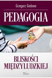 eBook Pedagogia bliskoci midzyludzkiej pdf