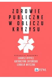 eBook Zdrowie publiczne w obliczu kryzysu mobi epub