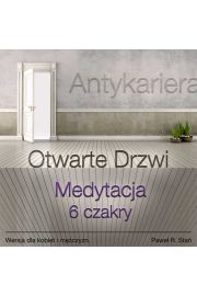 Audiobook Antykariera 6 - Medytacja 6 Czakry - Otwarte Drzwi mp3