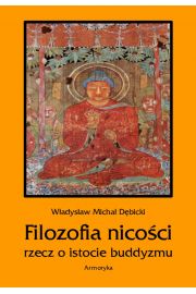 eBook Filozofia nicoci. Rzecz o istocie buddyzmu pdf mobi epub