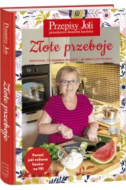 Przepisy Joli. Zote przeboje - wszystko, co najsmaczniejsze