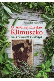 O Andrzej Czesaw Klimuszko w Franciszek z Elblga