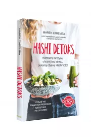 Hashi detoks. Wzmocnij tarczycę, chudnij bez stresu, pokonaj objawy Hashimoto!