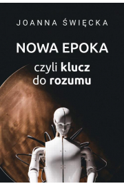 eBook Nowa epoka, czyli klucz do rozumu pdf