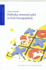 Polityka rwnoci pci w Unii Europejskiej Johanna Kantola