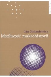 eBook Moliwo makrohistorii. Braudel, Wallerstein, Deleuze pdf