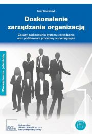 eBook Doskonalenie zarzdzania organizacj - zasady i podstawowe procedury pdf