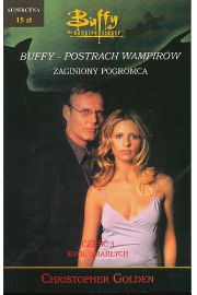 Buffy postrach wampirów t.3