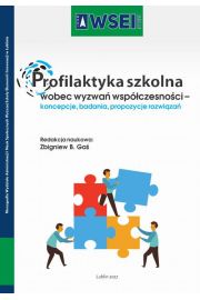 eBook Profilaktyka szkolna wobec wyzwa wspczesnoci – koncepcje, badania, propozycje rozwiza pdf
