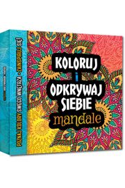 Koloruj i odkrywaj siebie mandale metoda relaksu