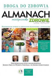 Droga do zdrowia. Almanach. Tom 1