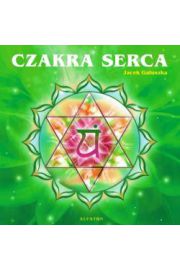 Czakra Serca - Jacek Gauszka CD