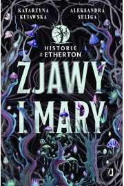 eBook Zjawy i mary. Historie z Etherton. Tom 1 mobi epub