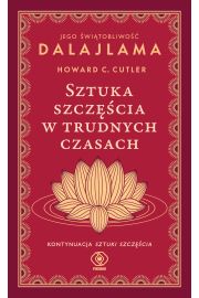 Sztuka szczcia w trudnych czasach