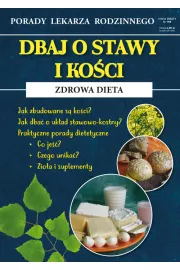 Dbaj o stawy i kości Zdrowa dieta